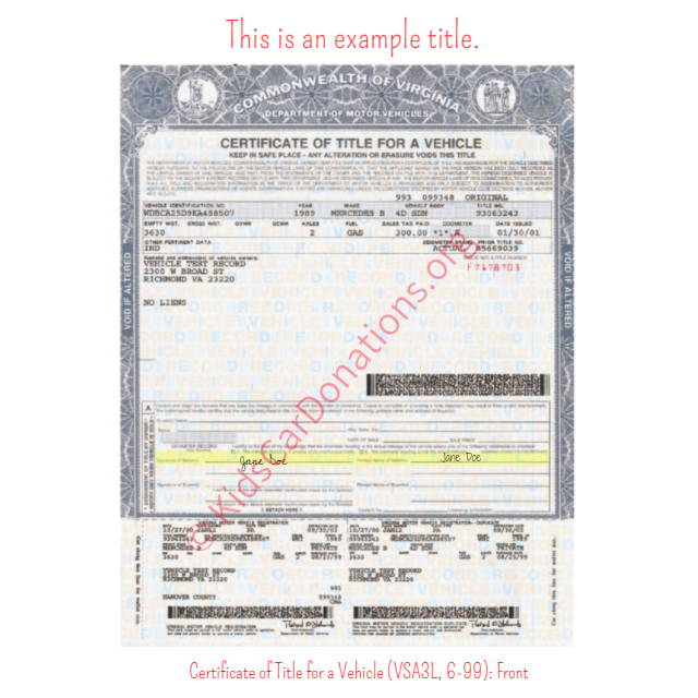 This is an Example of Virginia Certificate of Title for a Vehicle (VSA3L, 6-99) Front View | Kids Car Donations